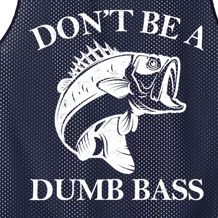 Don't Be A Dumb Bass Mesh Reversible Basketball Jersey Tank