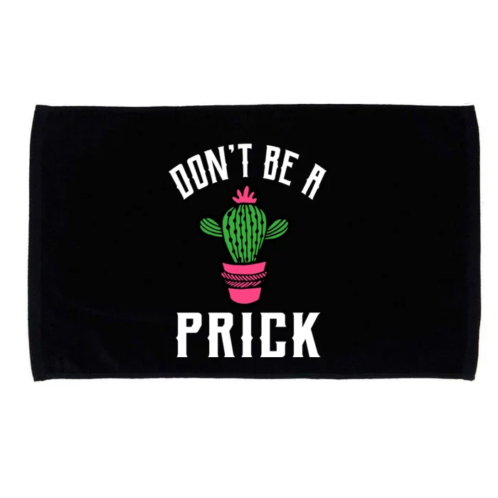 Don't Be A Prick Microfiber Hand Towel