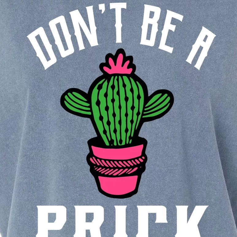 Don't Be A Prick Garment-Dyed Women's Muscle Tee