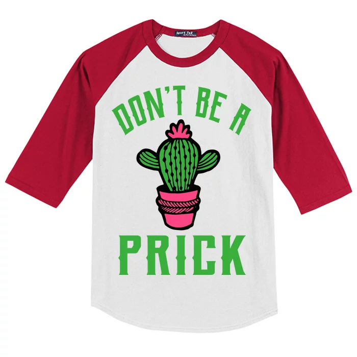 Don't Be A Prick Kids Colorblock Raglan Jersey