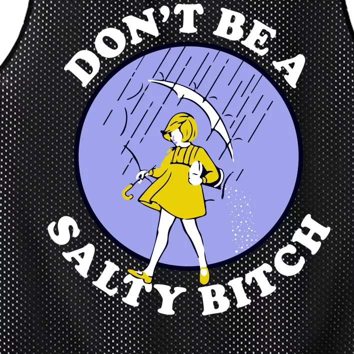 Don't Be A Salty Bitch Mesh Reversible Basketball Jersey Tank