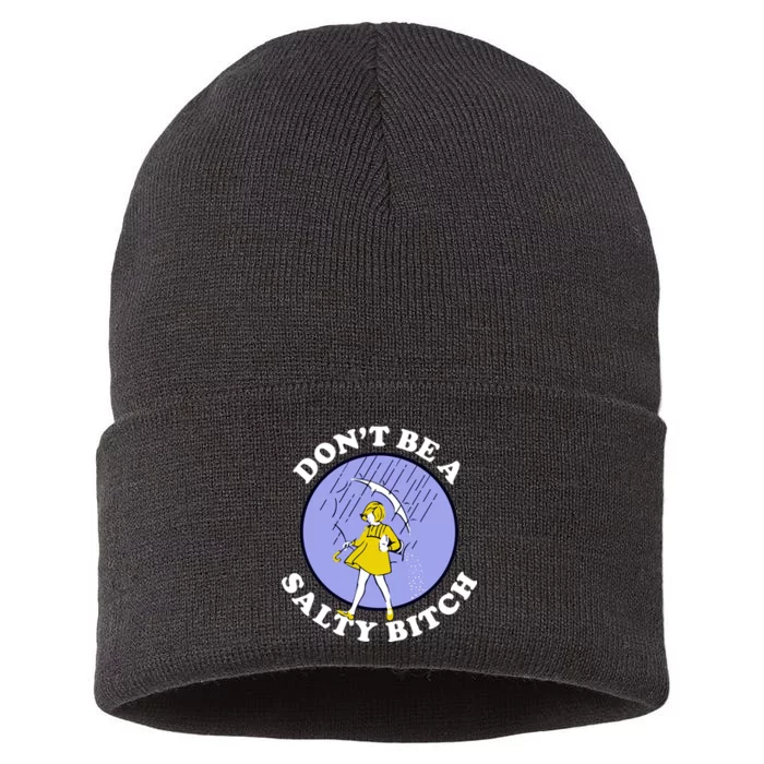 Don't Be A Salty Bitch Sustainable Knit Beanie