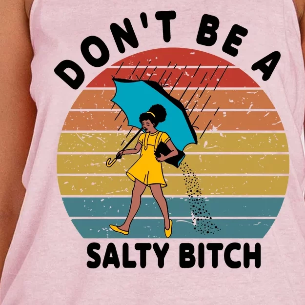 Don't Be A Salty Bitch Funny Bitchy Women's Knotted Racerback Tank