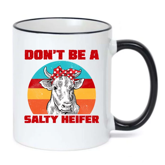 Don't Be A Salty Heifer Black Color Changing Mug