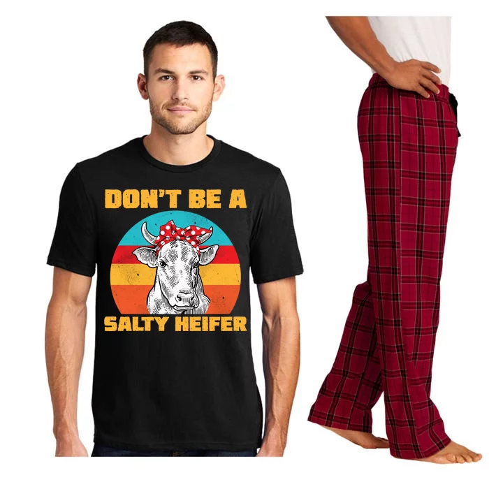 Don't Be A Salty Heifer Pajama Set