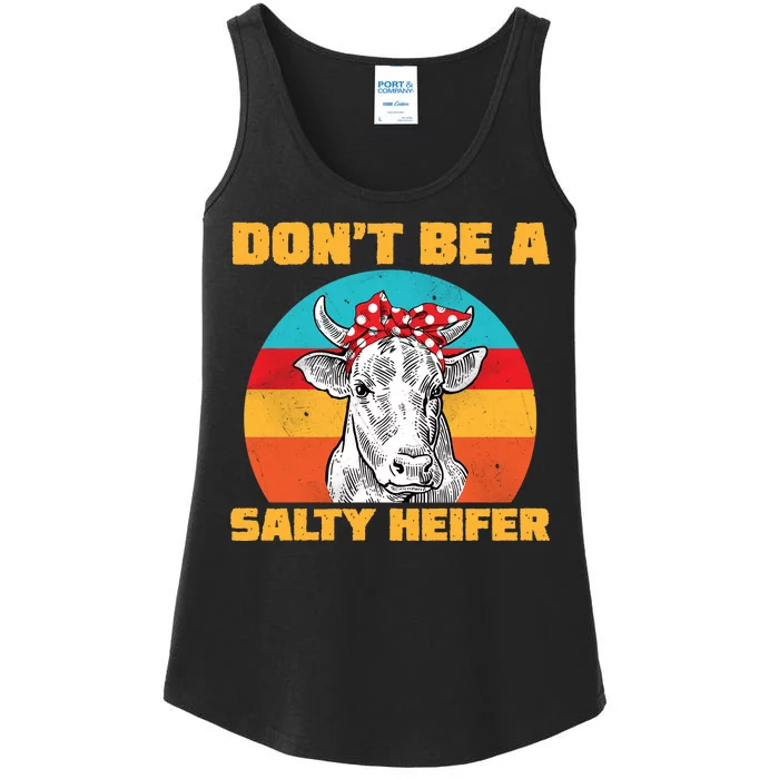 Don't Be A Salty Heifer Ladies Essential Tank