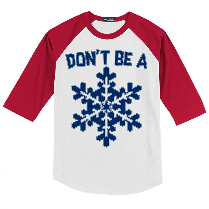 Don't Be A Snowflake Kids Colorblock Raglan Jersey