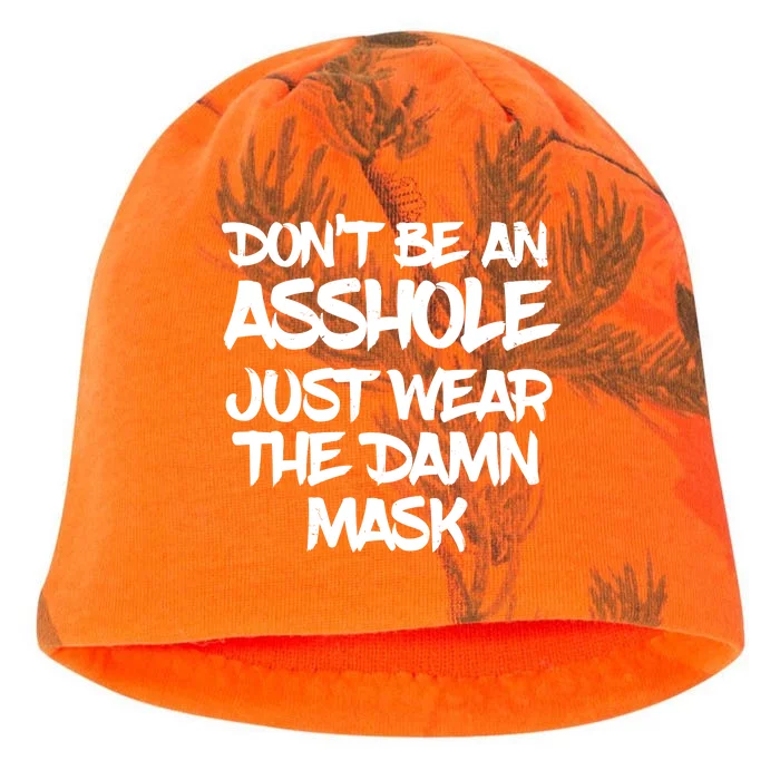 Don't Be An Asshole Just Wear The Damn Mask Kati - Camo Knit Beanie