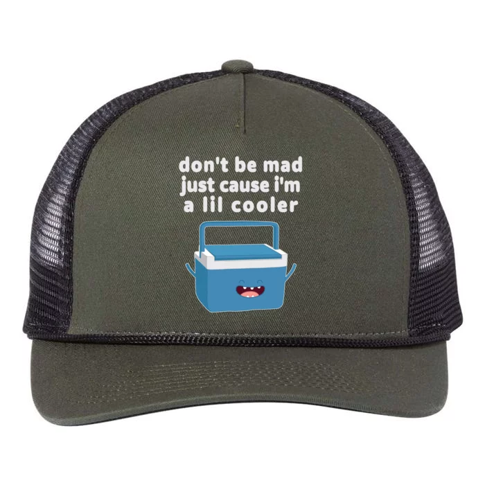 Don't Be Mad Just Cause I'm A Lil Cooler Funny Retro Rope Trucker Hat Cap