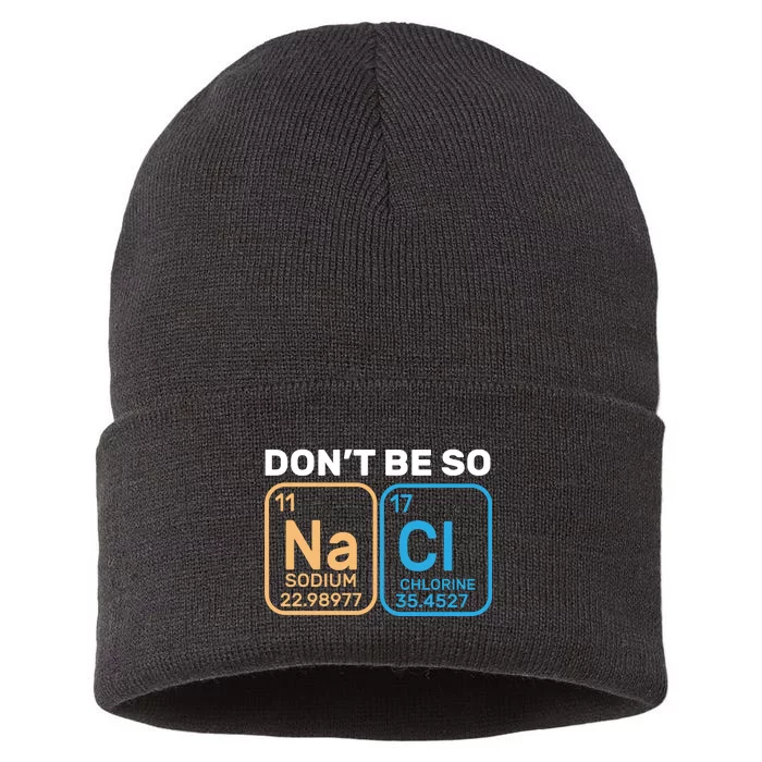 Don't Be So Salty Funny Chemistry Sustainable Knit Beanie