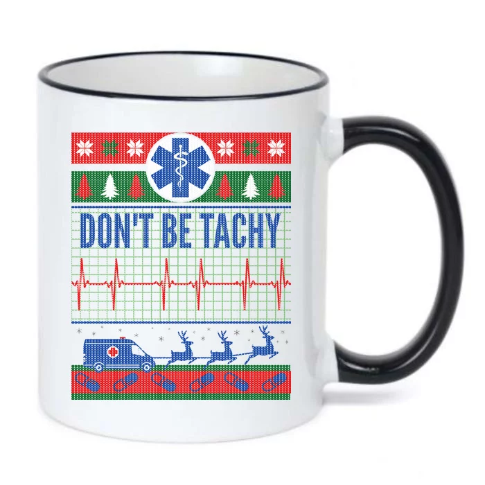 Don't Be Tachy EMT Ugly Christmas Black Color Changing Mug