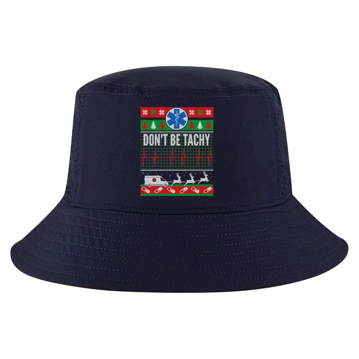 Don't Be Tachy EMT Ugly Christmas Cool Comfort Performance Bucket Hat