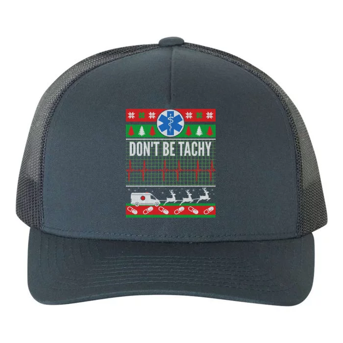 Don't Be Tachy EMT Ugly Christmas Yupoong Adult 5-Panel Trucker Hat