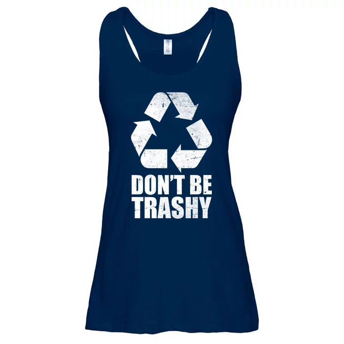 Don't Be Trashy Recycle Earth Day Ladies Essential Flowy Tank