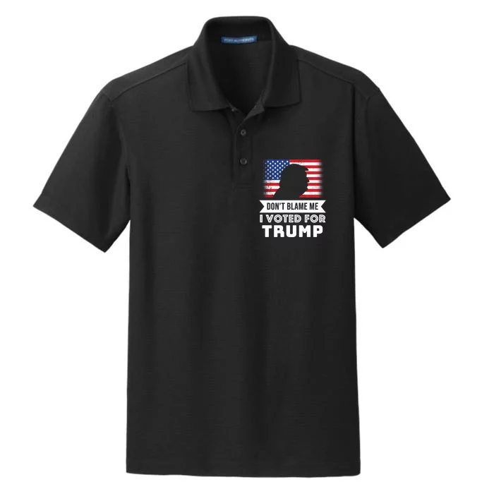 Don't Blame Me I Voted For Trump Dry Zone Grid Performance Polo