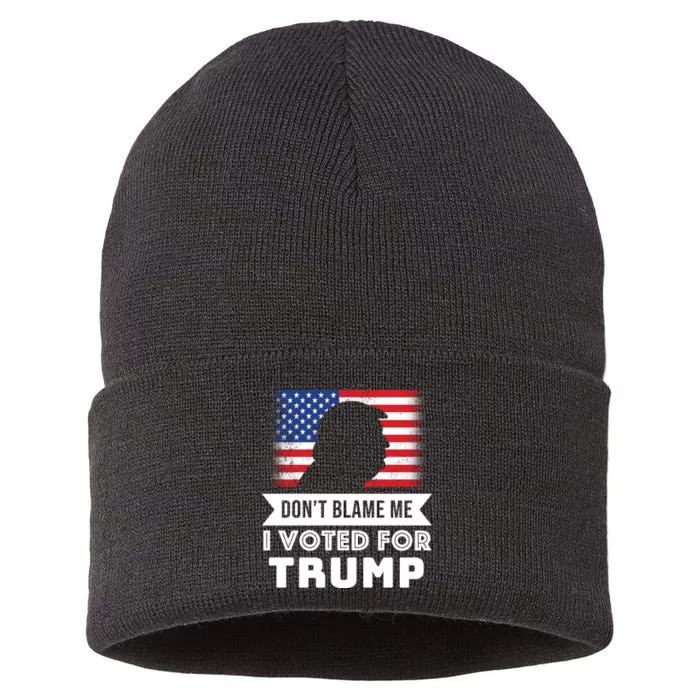 Don't Blame Me I Voted For Trump Sustainable Knit Beanie