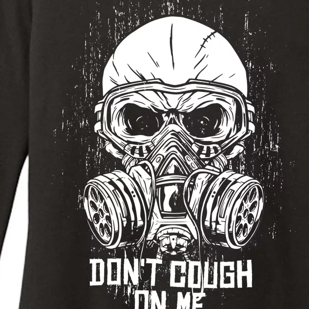 Don't Cough On Me Funny Virus Grunge Womens CVC Long Sleeve Shirt