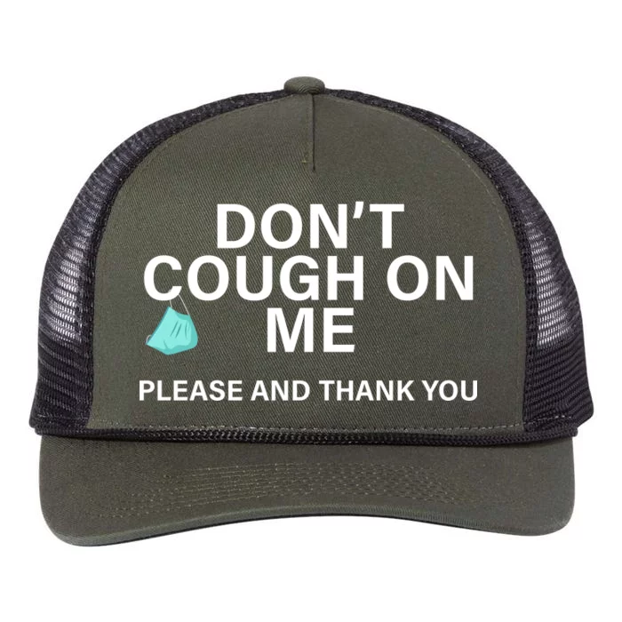 Don't Cough On Me Please And Thank You Retro Rope Trucker Hat Cap