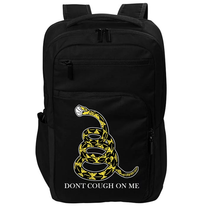 Don't Cough On Me Safety Awareness Impact Tech Backpack