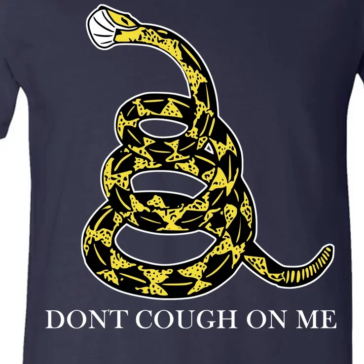 Don't Cough On Me Safety Awareness V-Neck T-Shirt