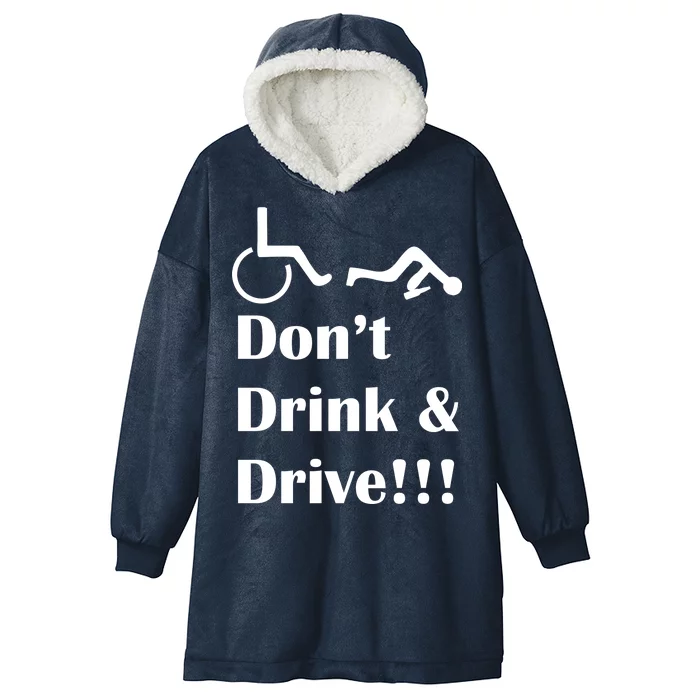 Don't Drink and Drive, Wheel Chair Hooded Wearable Blanket