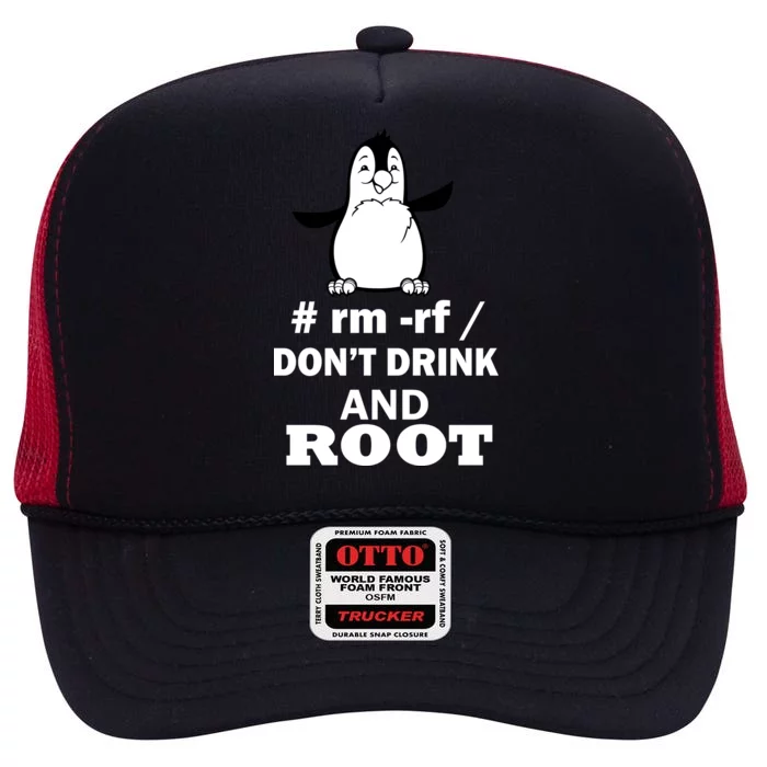 Don't Drink And Root High Crown Mesh Trucker Hat