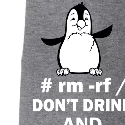 Don't Drink And Root Doggie 3-End Fleece Hoodie