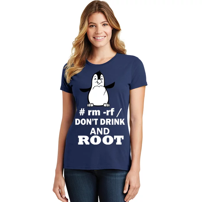 Don't Drink And Root Women's T-Shirt