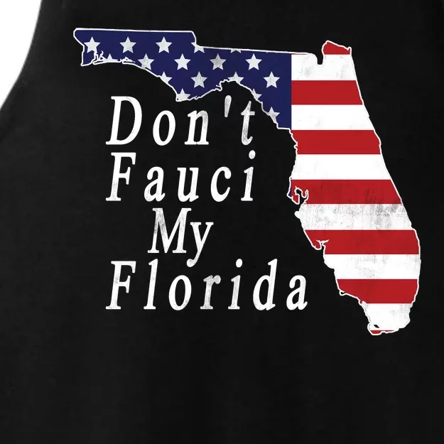 Don't Fauci My Florida Ladies Tri-Blend Wicking Tank