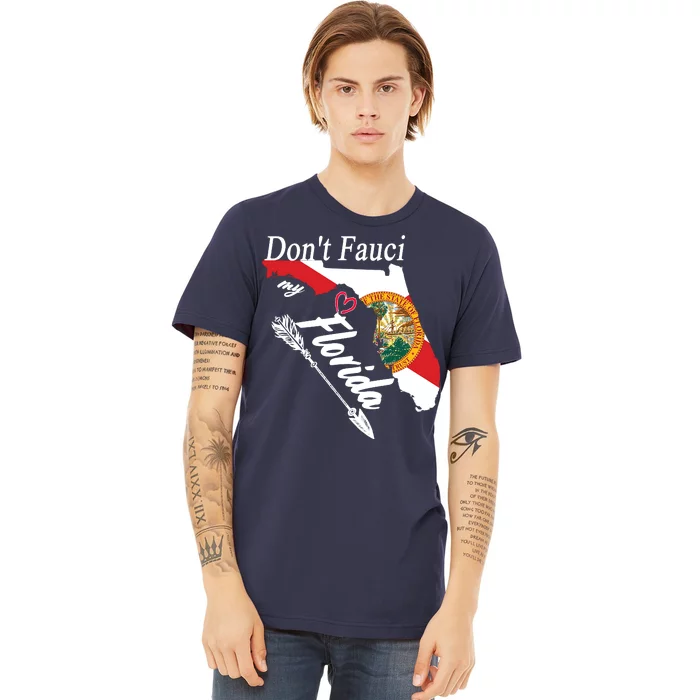 Don't Fauci My Florida Flag Vintage Premium T-Shirt