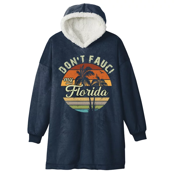 Don't Fauci My Florida Retro Palm Trees Hooded Wearable Blanket