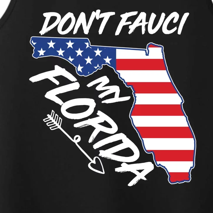 Don't Fauci My Florida USA American Flag State Performance Tank