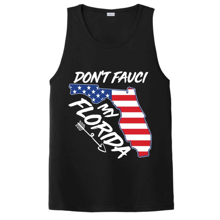 Don't Fauci My Florida USA American Flag State Performance Tank