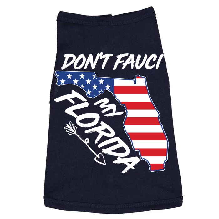 Don't Fauci My Florida USA American Flag State Doggie Tank