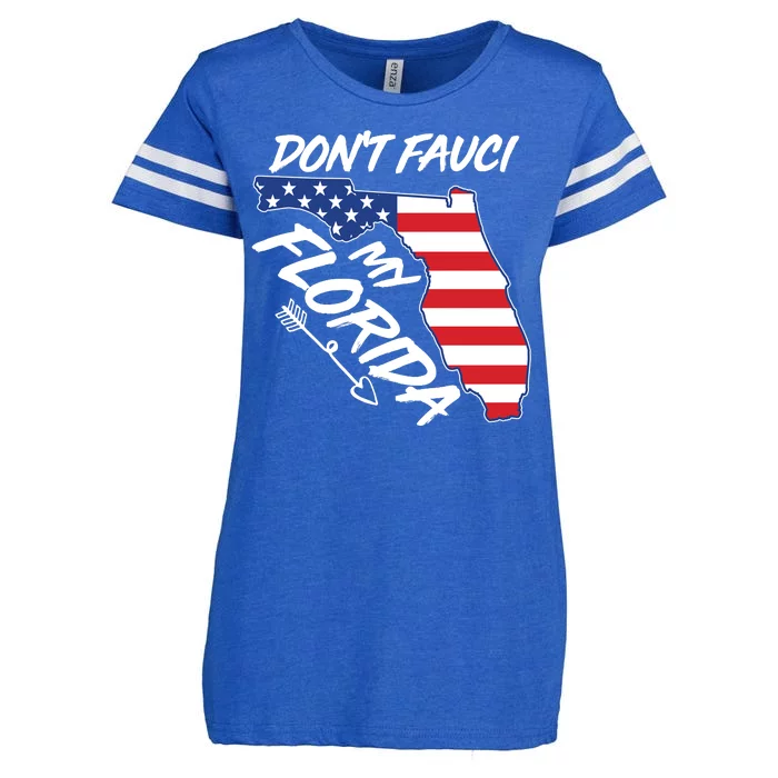 Don't Fauci My Florida USA American Flag State Enza Ladies Jersey Football T-Shirt