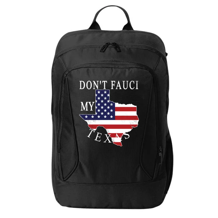 Don't Fauci My Texas City Backpack