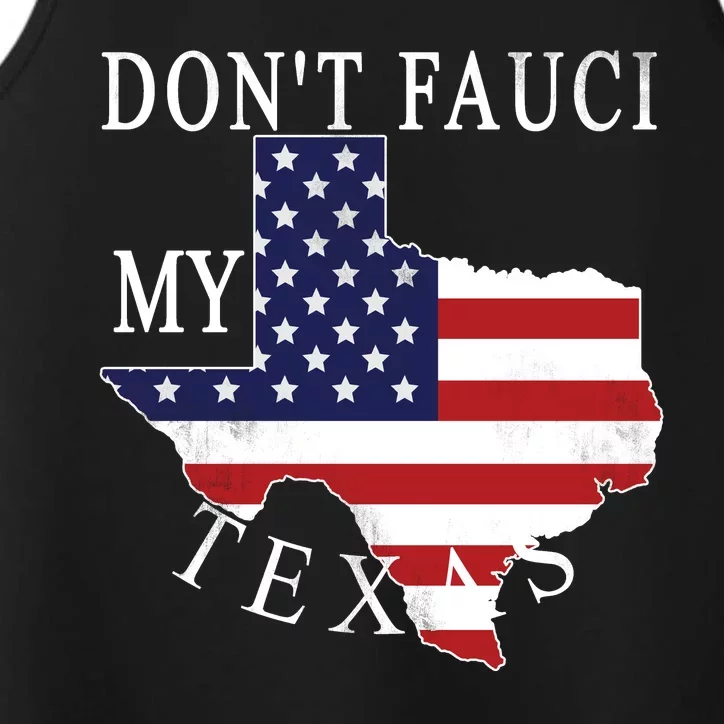 Don't Fauci My Texas Performance Tank