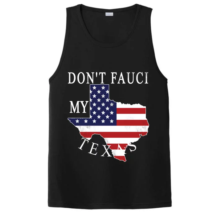 Don't Fauci My Texas Performance Tank