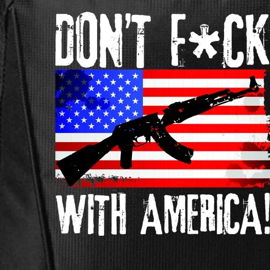 Don't F*ck With America! City Backpack