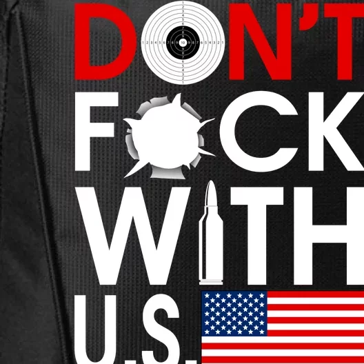 Don't F*ck With US City Backpack