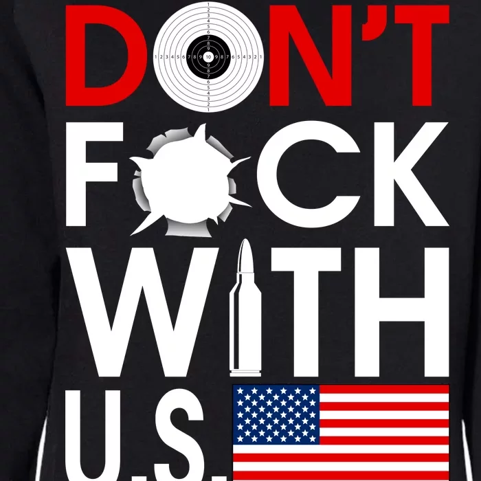 Don't F*ck With US Womens California Wash Sweatshirt