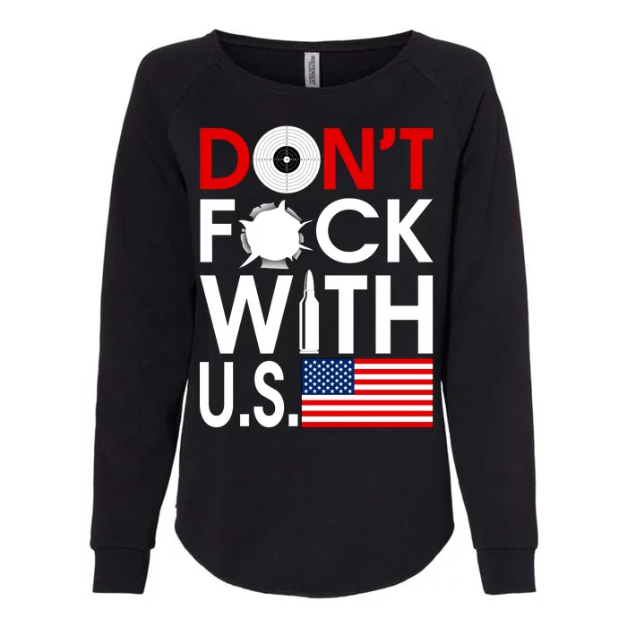 Don't F*ck With US Womens California Wash Sweatshirt