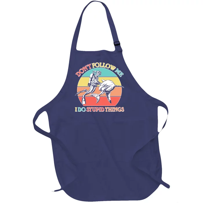 Don't Follow Me I Do Stupid Things Scuba Diver Full-Length Apron With Pocket