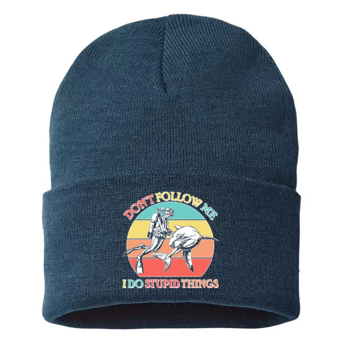 Don't Follow Me I Do Stupid Things Scuba Diver Sustainable Knit Beanie