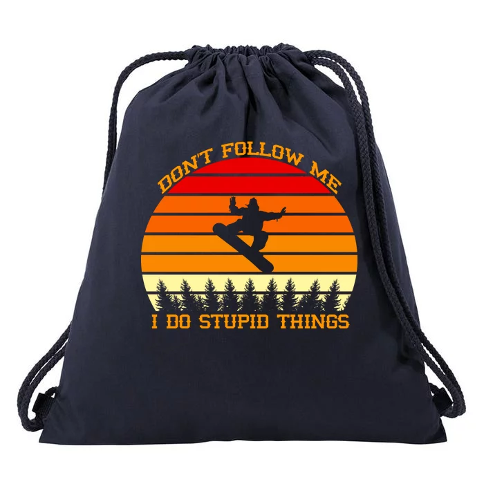 Don't Follow Me I Do Stupid Things Snow Boarding Drawstring Bag