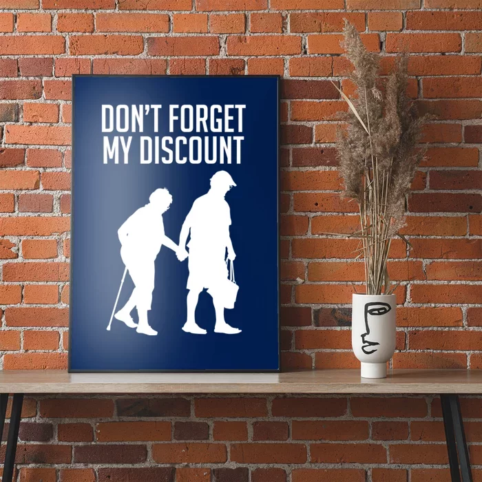 Don't Forget My Discount Poster