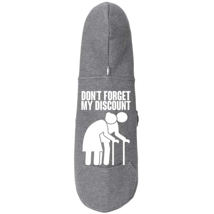 Don't Forget My Senior Citizen Discount Doggie 3-End Fleece Hoodie