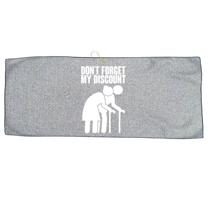 Don't Forget My Senior Citizen Discount Large Microfiber Waffle Golf Towel