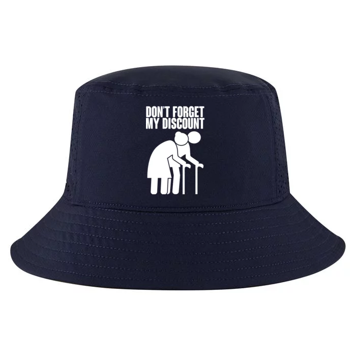 Don't Forget My Senior Citizen Discount Cool Comfort Performance Bucket Hat