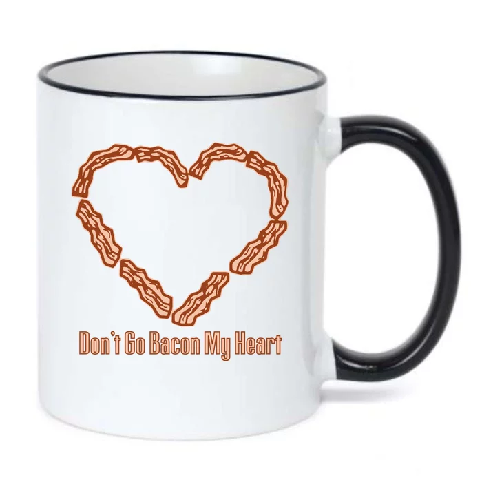 Don't Go Bacon My Heart Black Color Changing Mug